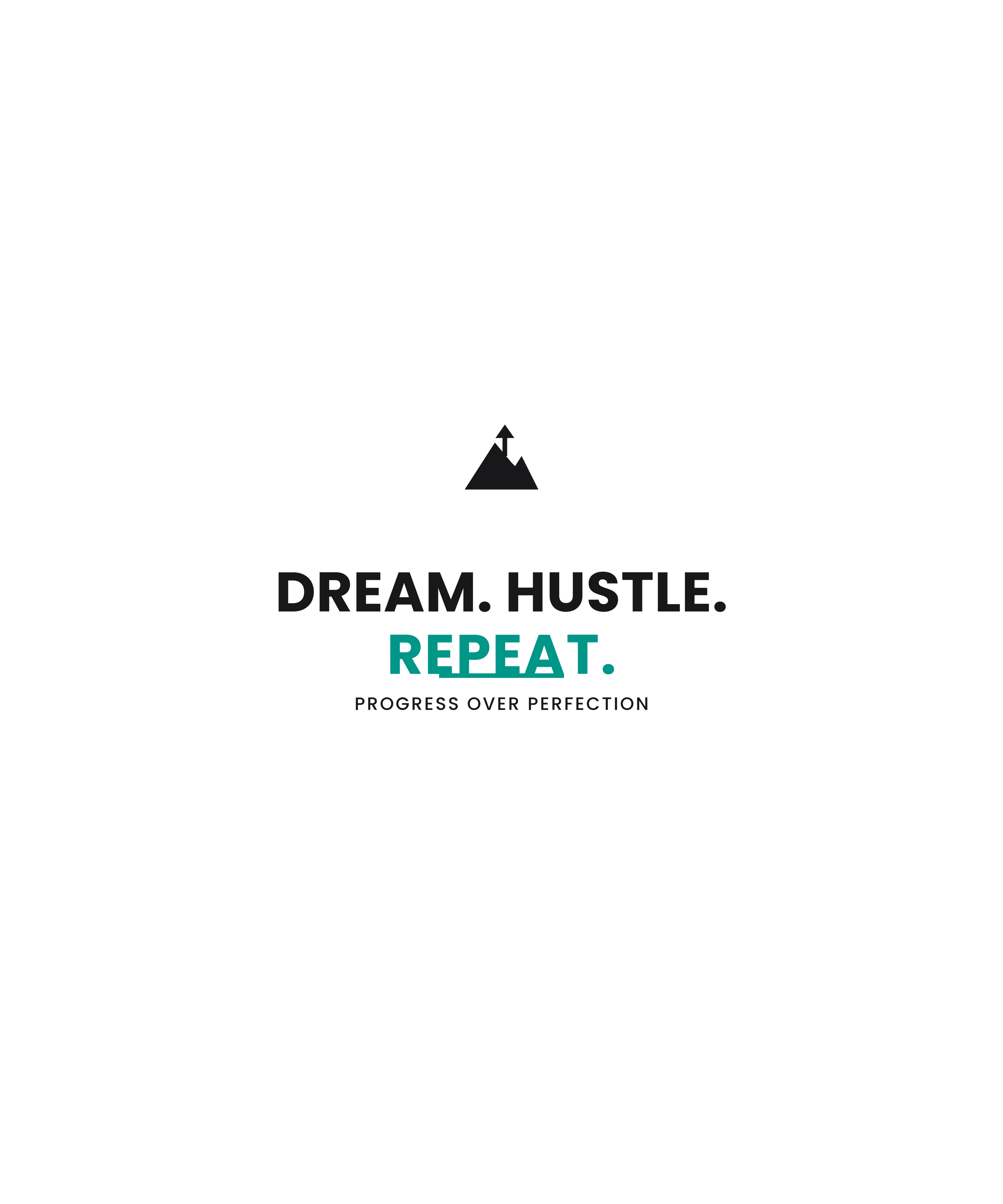 Dream Hustle Repeat Motivational T-Shirt Design PNG + 90-Day Goal Tracker PDF Bundle